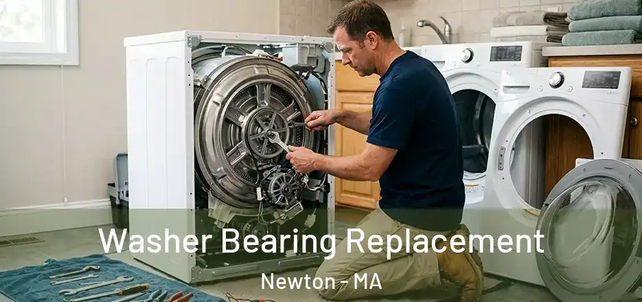 Washer Bearing Replacement Newton - MA